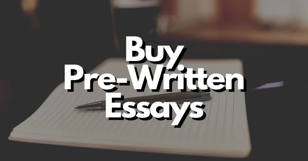 buy pre written essays
